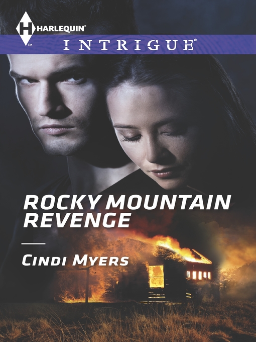 Title details for Rocky Mountain Revenge by Cindi Myers - Available